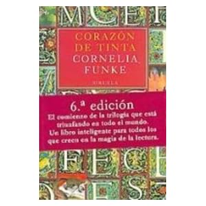 Corazon de Tinta / Ink Heart (Las Tres Edades) (Spanish Edition)