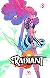 RADIANT T03 (RADIANT (3)) (French Edition) by