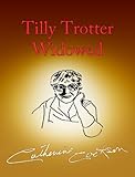 Front cover for the book Tilly Trotter Widowed by Catherine Cookson