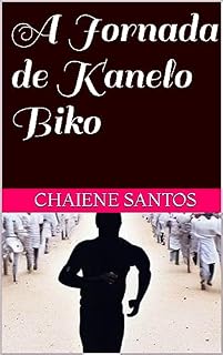 Livro A Jornada de Kanelo Biko