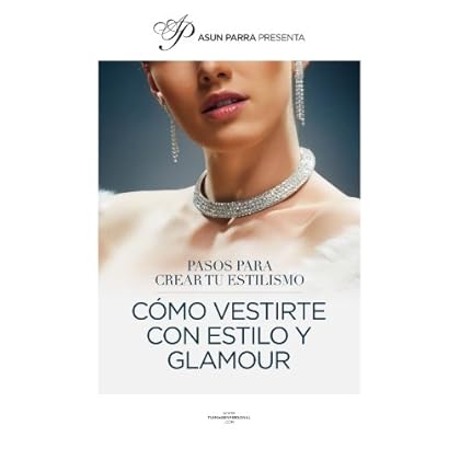 Cómo tener un estilo elegante y fabuloso Cómo tener un estilo elegante y fabuloso