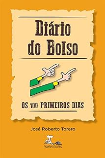 Livro Diário do Bolso - Os 100 primeiros dias