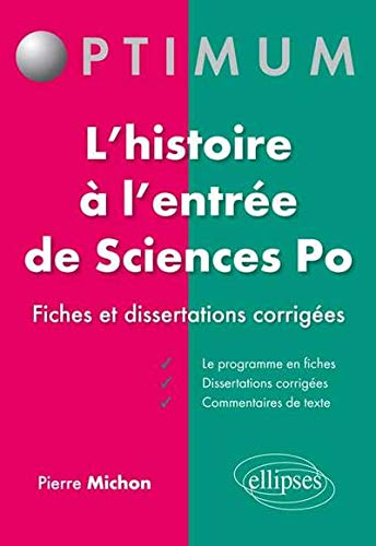 Réussir l'Épreuve d'Histoire à Sciences Po 41 Fiches de Cours Dissertations et Commentaires de Te by (Paperback)