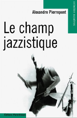 Le  champ jazzistique