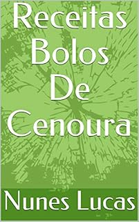 Livro Receitas Bolos De Cenoura