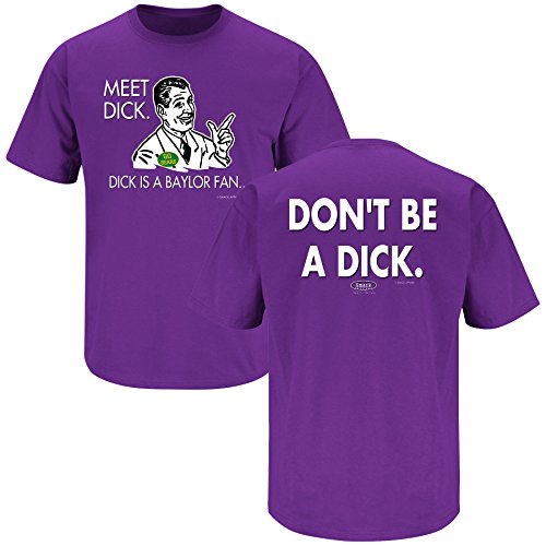 TCU Football Fans. Don't Be a Dick. (Anti-Baylor) Purple T Shirt