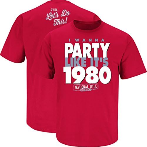 Nalie Sports Georgia Football Fans. I Wanna Party Like It's 1980. Red T-Shirt (Sm-5X) (Large)