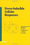 Stress-Inducible Cellular Responses, Feige, U., 3764352051