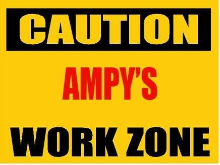 ANY AND ALL GRAPHICS Funny Caution AMPY Work Zone 9"x12" Aluminum Novelty Sign.