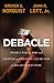 Debacle: Obama's War on Jobs and Growth and What We Can Do Now to Regain Our Future - Book by Grover Norquist