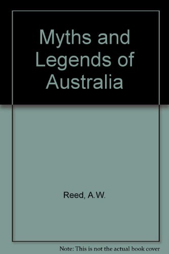 Myths and Legends of Australia