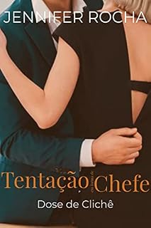 Livro Tentação em forma de chefe: Dose de clichê