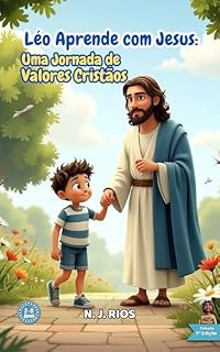 Livro Léo Aprende com Jesus:: Uma Jornada de Valores Cristãos