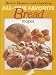 Better Homes and Gardens All-Time Favorite Bread Recipes (Better homes and gardens books) by 