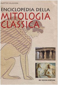 Enciclopedia della mitologia classica.