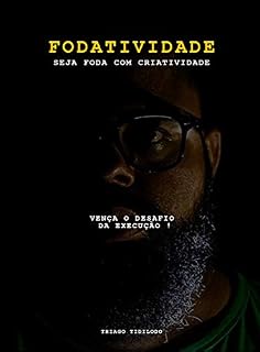 Livro Fodatividade: Usando a criatividade para ser foda