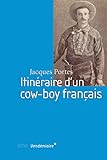 Itinéraire d'un cow-boy français by
