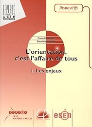 L' orientation, c'est l'affaire de tous