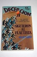 Siguieron Al Flautista: They Followed the Piper 8472284506 Book Cover