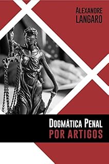 Livro Dogmática Penal por artigos