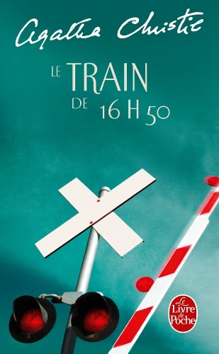 Le  Train de 16 heures 50