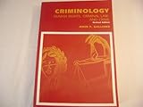 Criminology : Human Rights, Criminal Law and Crime, , 0536594686