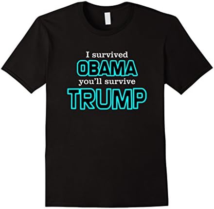 Men's I survived Obama, you'll survive Trump funny new t-shirt 2XL Black