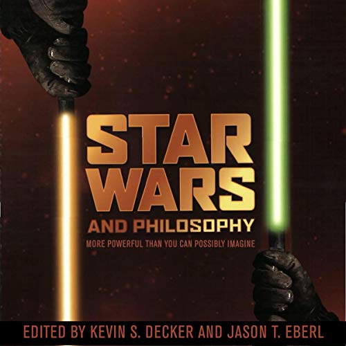[B.o.o.k] Star Wars and Philosophy: More Powerful than You Can Possibly Imagine: Popular Culture and Philosoph [R.A.R]