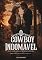 Livro Cowboy Indomável (Cowboys entre ódio e desejo Livro 1)