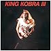 KING KOBRA III
