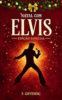Livro NATAL COM ELVIS : Edição Especial