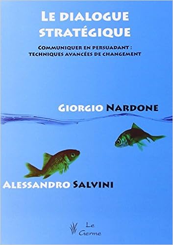 Le Dialogue Strategique Nardone G Salvi 9782872931293 Amazon Com Books Le Dialogue Strategique Nardone G Salvi 9782872931293 Amazon Com Books