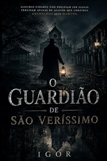 Livro O Guardião de São Veríssimo