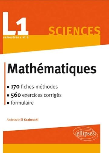 Download L1 Sciences Mathématiques 170 Fiches-Méthodes 560 Exercices Corrigés Formulaire Semestre 1 & 2 PDF