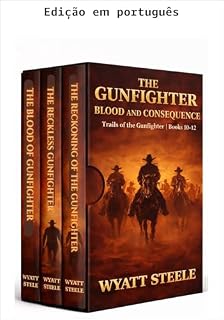 Livro O pistoleiro - Sangue e consequência (Uma série de ação faroeste visceral com um pistoleiro implacável)