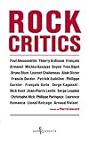 Rock Critics (Non fiction) (French Edition) by 
