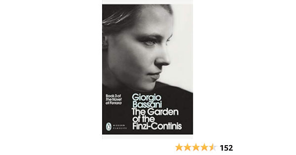 The Garden Of The Finzi Continis Bassani Giorgio Amazon Com Au Books