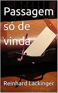 Livro Passagem só de vinda