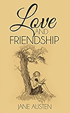 Love and Friendship (Illustrated)