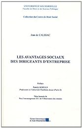 Les  avantages sociaux des dirigeants d'entreprise