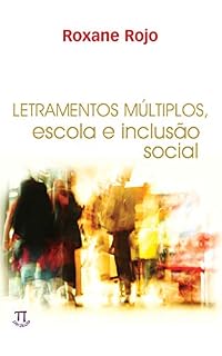 Livro Letramentos múltiplos, escola e inclusão social (Estratégias de ensino Livro 13)