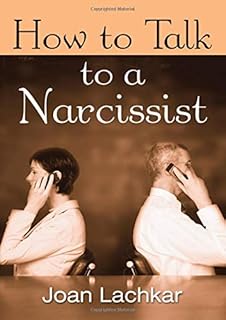 Amazon Com The Narcissistic Borderline Couple New Approaches To Marital Therapy 9780415934718 Lachkar Joan Books
