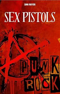 Livro SEX PISTOLS : A HISTÓRIA E O MITO DOS SEX PISTOLS