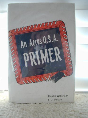 An Acres U.S.A. primer libro