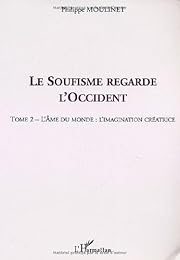 Le  soufisme regarde l'Occident