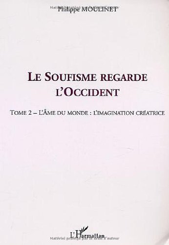 Le  soufisme regarde l'Occident