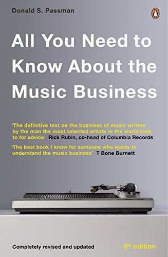 All You Need To Know About The Music Business by Donald S. PASSMAN (Paperback)