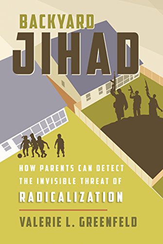 R.e.a.d Backyard Jihad: How Parents Can Detect the Invisible Threat of Radicalization<br />[E.P.U.B]