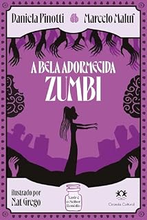 Livro A Bela Adormecida Zumbi (Terrir é o melhor remédio Livro 2)