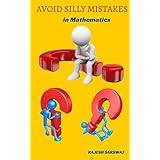 Avoid Silly Mistakes in Mathematics